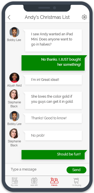 Chat with family & friends about gifting plans — No more duplicate presents; or plan to go halfsies